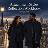 Attachment Styles Reflection Workbook, 43-page PDF; illustrative adult conversation at dusk
