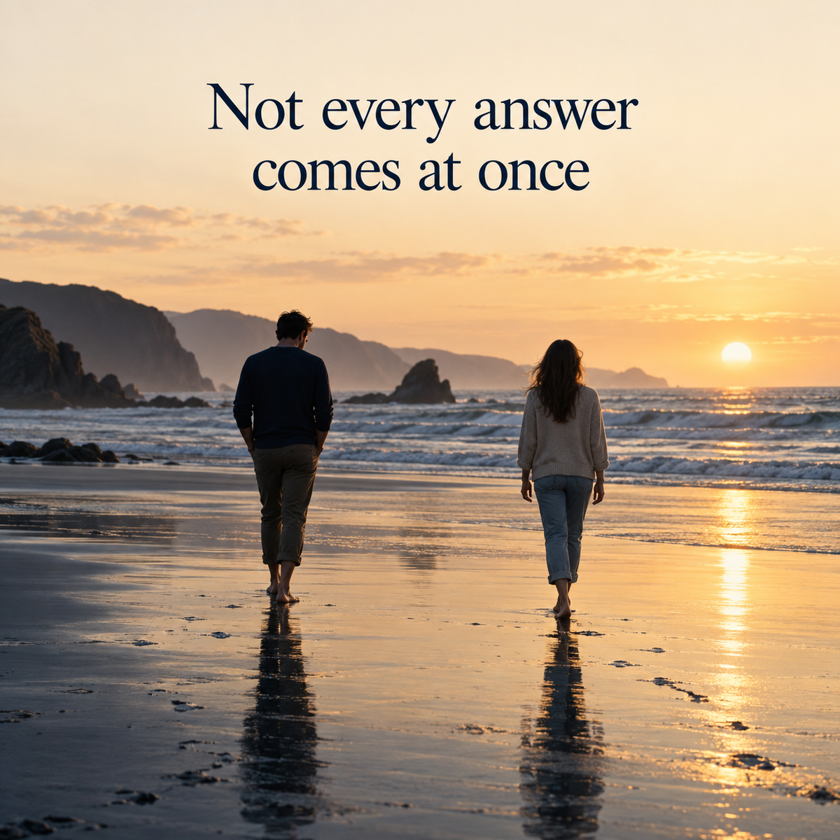 Not every answer comes at once; two adults walk with space along a quiet coast, illustrative scene